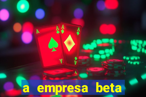 a empresa beta finalizou dezembro com 20 unidades